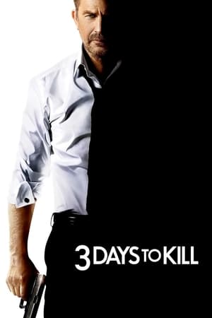 3 Days to Kill (2014) Hindi Dual Audio [1GB] Movie Poster
