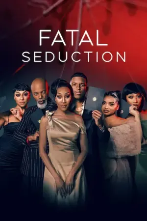 Fatal Seduction Season 3 2026 Hindi Audio [ALL EPISODES] Movie Poster