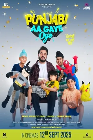 Punjabi Aa Gaye Oye 2025 Punjabi Movie Poster