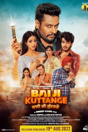 Bai Ji Kuttange 2022 Punjabi Movie – Movie Poster