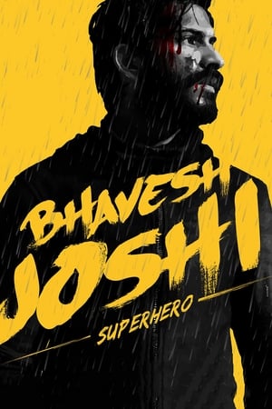 Bhavesh Joshi Superhero (2018) Movie - [450MB]