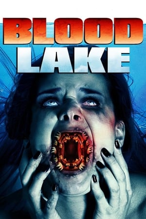 Blood Lake: Attack of the Killer Lampreys (2014) Hindi Dual Audio 300MB Movie Poster