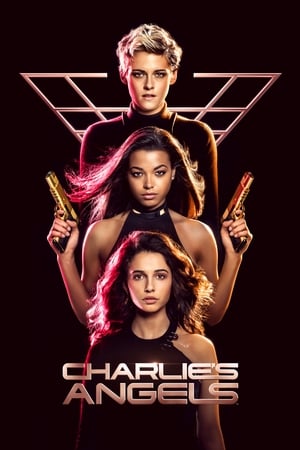 Charlie’s Angels (2019) Hindi Dual Audio (ORG) [1.1GB] Movie Poster