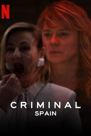 Criminal: Spain (2019) Season 1 All Episodes Dual Audio Hindi [Complete]