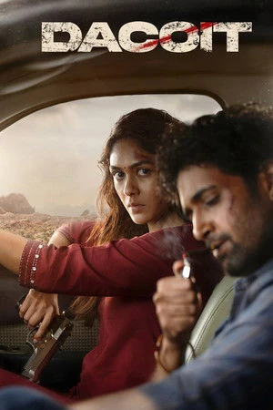 Dacoit 2026 Hindi Audio HQ Movie Poster