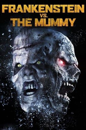 Frankenstein vs the Mummy 2015 Hindi Dual Audio 350MB Movie Poster