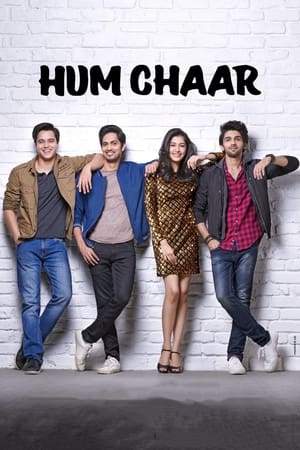 Hum Chaar (2019) Hindi Movie - [400MB] Movie Poster