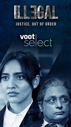illegal Justice Out of Order 2020 Season 1 All Episodes Hindi [Complete] – Movie Poster