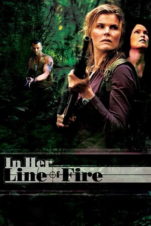In Her Line of Fire 2006 Hindi Dual Audio 300MB Movie Poster