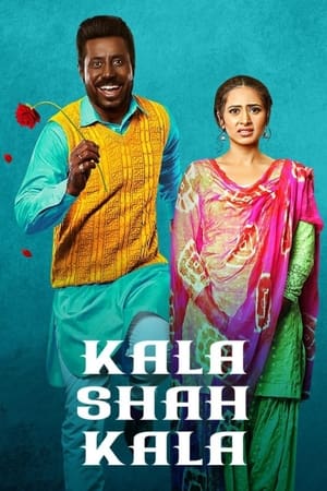 Kala Shah Kala (2019) Punjabi Movie - [380MB]