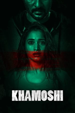 Khamoshi (2019) Hindi Movie - [350MB] Movie Poster
