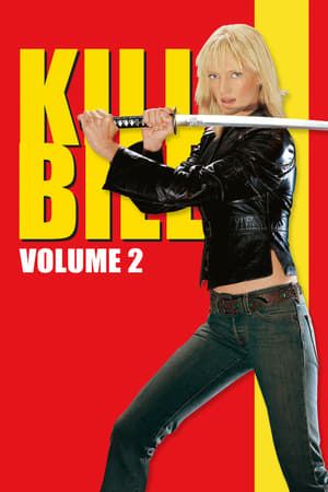 Kill Bill: Vol. 2 (2004) Hindi Dual Audio 450MB Movie Poster