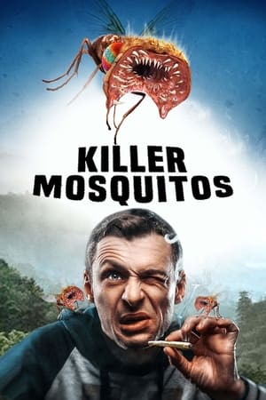 Killer Mosquitos (2018) Hindi Dual Audio 300MB Movie Poster