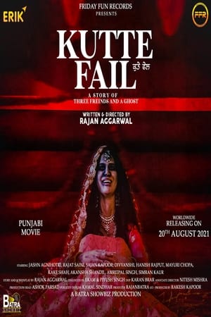 Kutte Fail (2021) Punjabi Movie – [300MB] Movie Poster