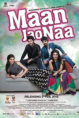Maan Jao Naa (2018) Urdu Movie HDTVRip - [600MB] Movie Poster