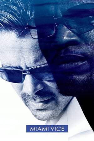 Miami Vice (2006) Hindi Dual Audio [1.4GB] Movie Poster