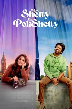 Miss Shetty Mr Polishetty 2023 Hindi (Studio-Dub) Dual Audio Pre- – Movie Poster