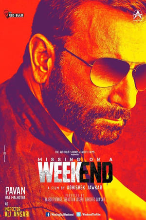 Missing on a Weekend 2016 300MB Full Movie Download Movie Poster