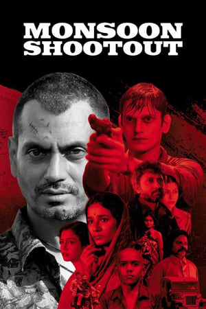 Monsoon Shootout (2017) hindi movie 120mb Download