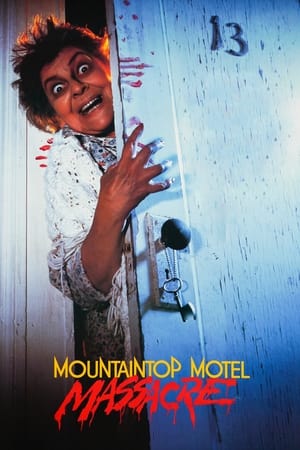 Mountaintop Motel Massacre 1983 Hindi Dual Audio [1GB] Movie Poster
