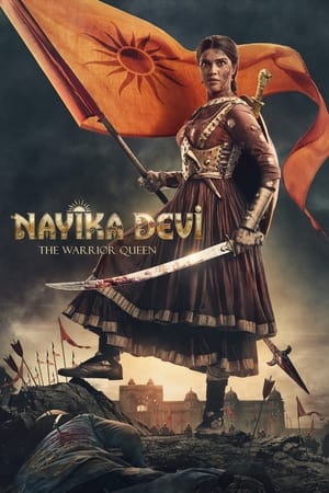 Nayika Devi: The Warrior Queen 2022 Hindi (HQ-Dub) | 480p