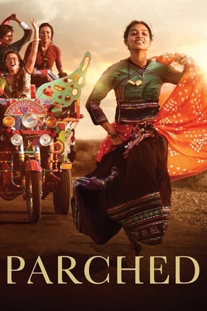 Parched (2015) Hindi Movie [1GB] Movie Poster