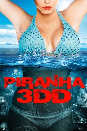 Piranha 3DD (2012) Hindi Dual Audio [700MB] Movie Poster