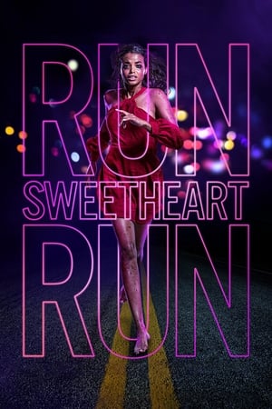 Run Sweetheart Run (2020) Hindi Dual Audio – Movie Poster