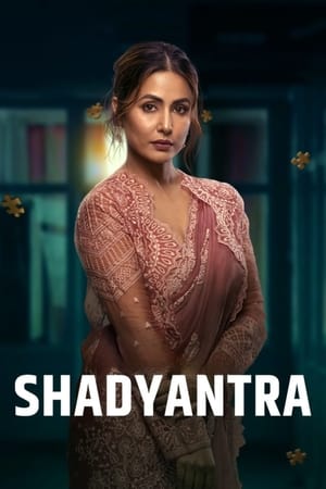 Shadyantra 2022 Hindi Movie – Movie Poster