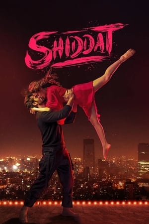 Shiddat (2021) hindi Movie – [450MB] Movie Poster