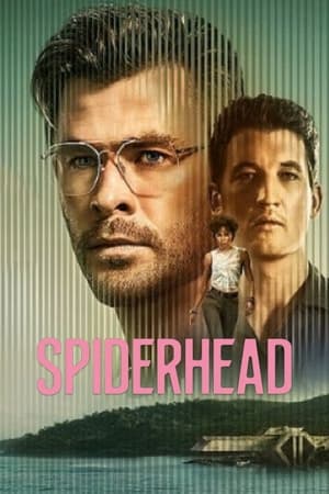Spiderhead (2022) Hindi Dual Audio – Movie Poster