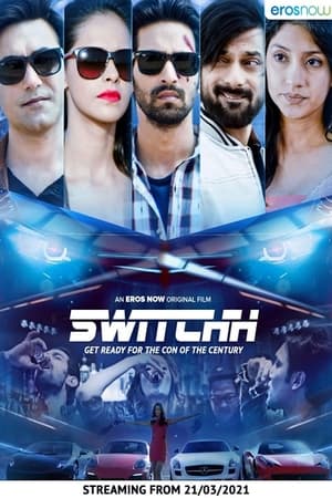 Switchh (2021) Hindi Movie – Movie Poster