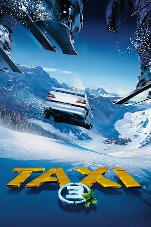 Taxi 3 (2003) Hindi Dual Audio [850MB] Movie Poster