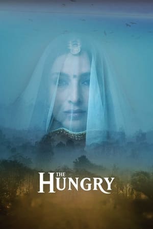 The Hungry (2017) 300MB Movie Download Movie Poster