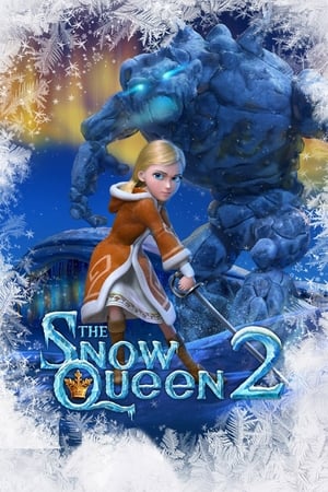The Snow Queen 2 (2014) Hindi Dual Audio [1.1GB] Movie Poster