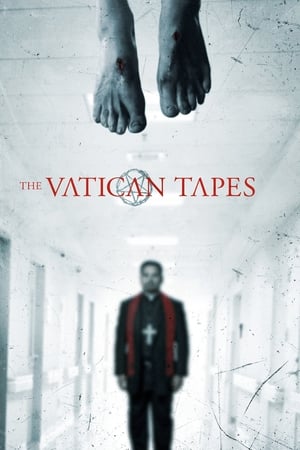 The Vatican Tapes (2015) Hindi Dual Audio [800MB] Movie Poster