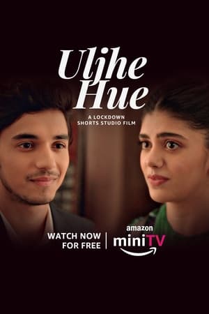 Uljhe Hue (2022) Hindi Movie – Movie Poster
