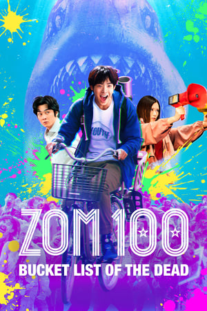 Zom 100: Bucket List of the Dead (2023) Hindi Dual Audio – Movie Poster